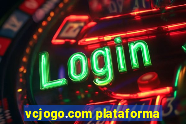 vcjogo.com plataforma