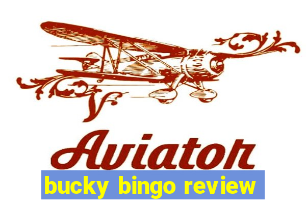 bucky bingo review