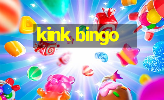 kink bingo