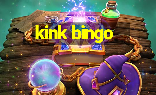 kink bingo