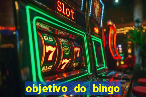 objetivo do bingo de letras