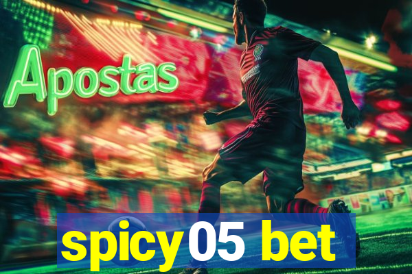 spicy05 bet