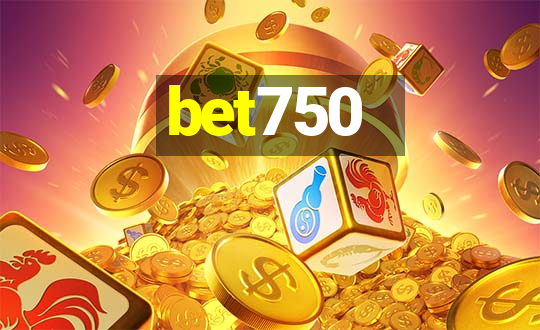 bet750