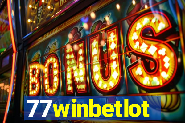 77winbetlot