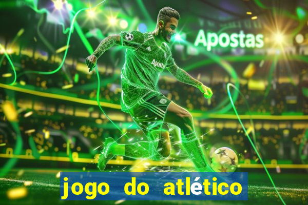 jogo do atlético paranaense hoje ao vivo