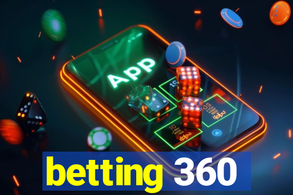 betting 360