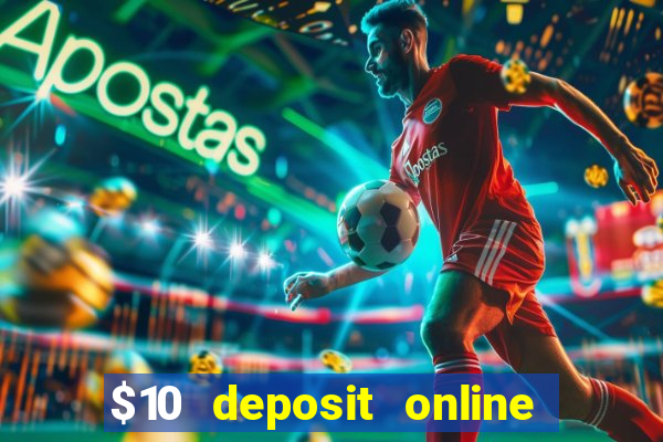 $10 deposit online casino new zealand