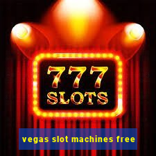 vegas slot machines free