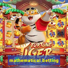 mathematical betting