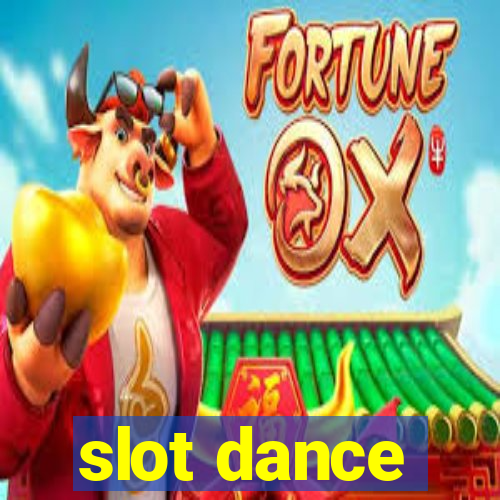 slot dance