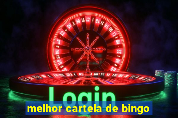 melhor cartela de bingo