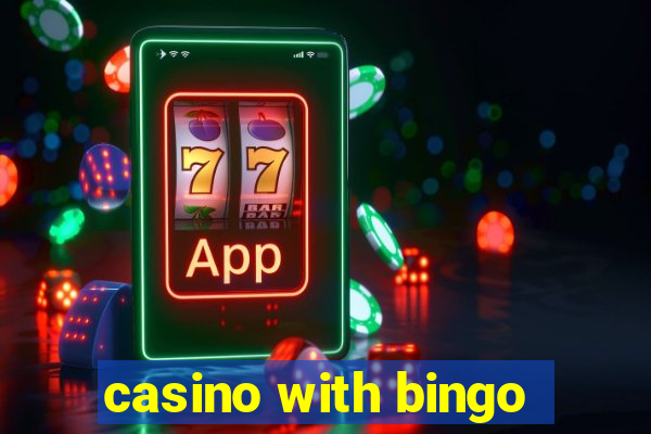 casino with bingo