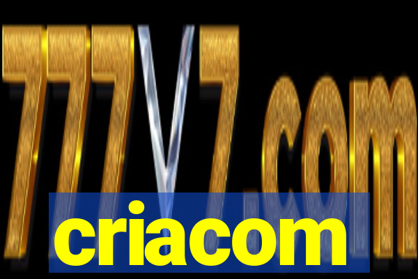 criacom