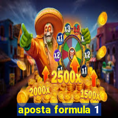 aposta formula 1