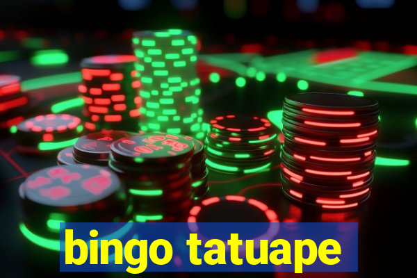 bingo tatuape