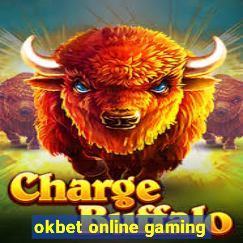 okbet online gaming