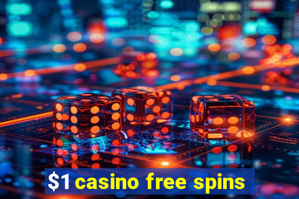 $1 casino free spins