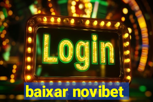 baixar novibet