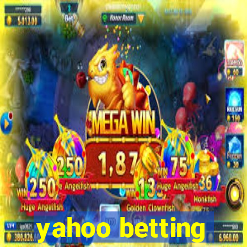 yahoo betting