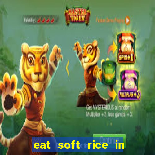 eat soft rice in another world hentai