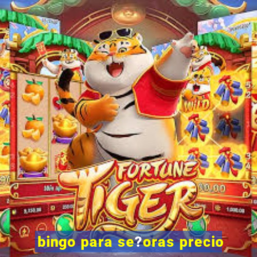 bingo para se?oras precio