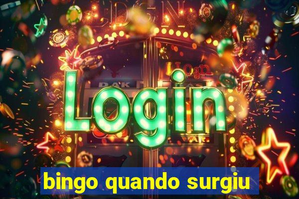 bingo quando surgiu