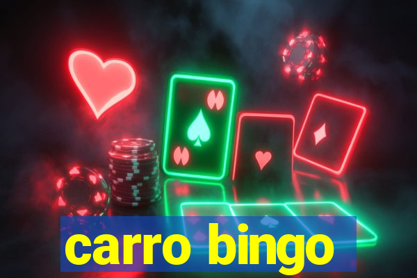 carro bingo