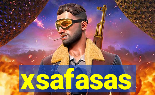 xsafasas