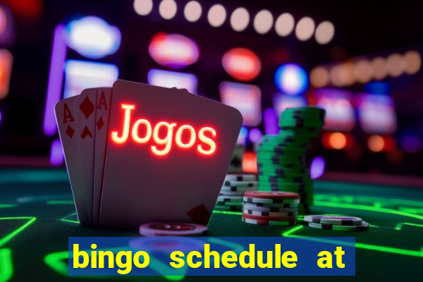 bingo schedule at mohegan sun