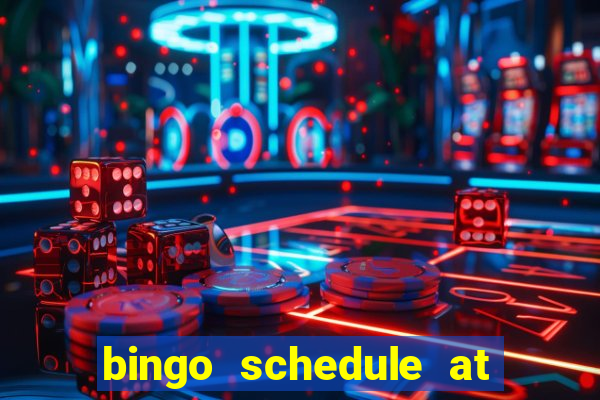 bingo schedule at mohegan sun