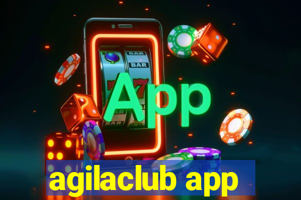 agilaclub app