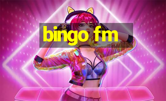 bingo fm