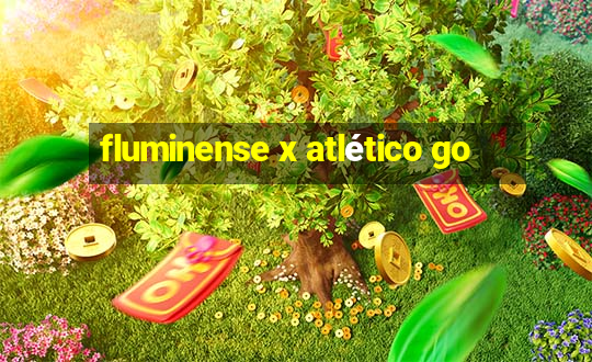 fluminense x atlético go