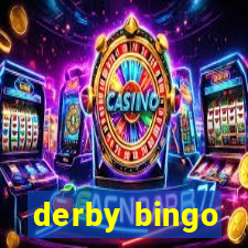 derby bingo