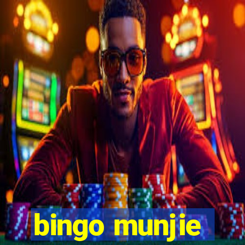 bingo munjie