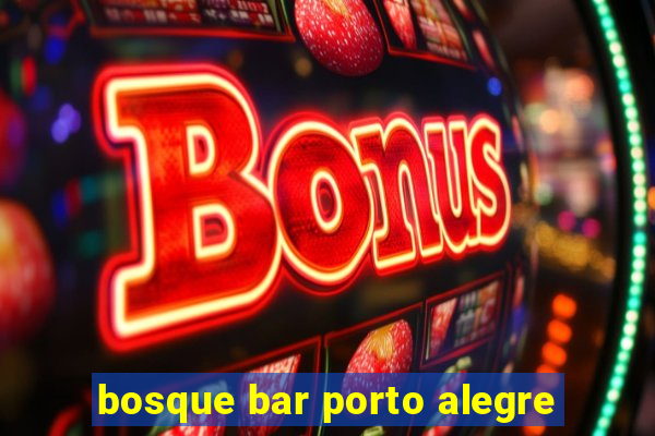 bosque bar porto alegre