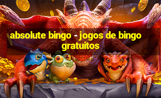 absolute bingo - jogos de bingo gratuitos