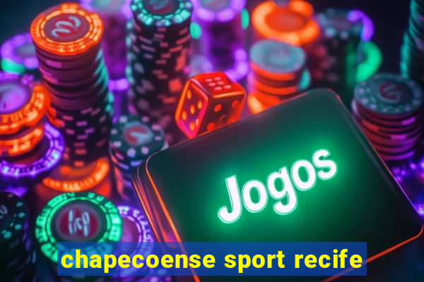 chapecoense sport recife