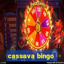 cassava bingo