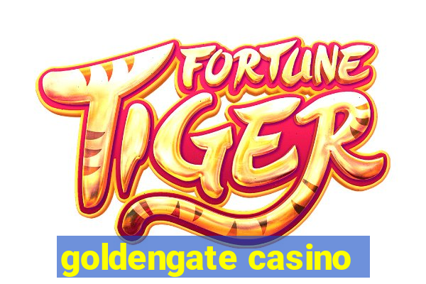 goldengate casino