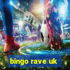 bingo rave uk