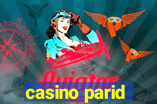 casino parid