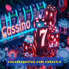 casadeapostas.com cadastro