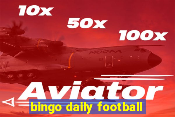 bingo daily football