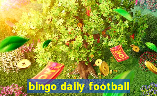 bingo daily football