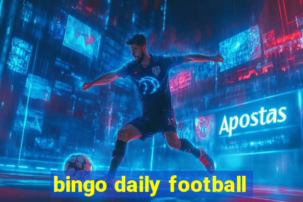 bingo daily football