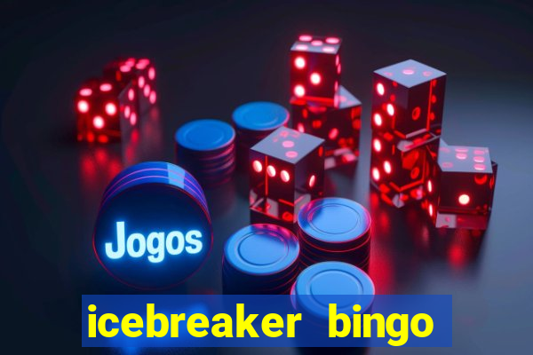 icebreaker bingo card generator