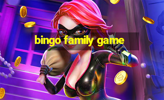 bingo family game