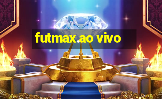 futmax.ao vivo