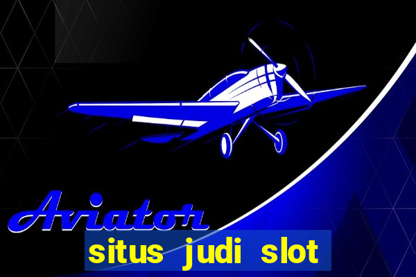 situs judi slot online indonesia